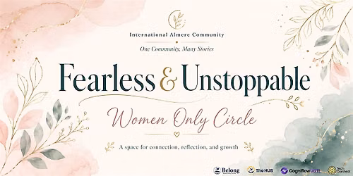 Fearless & Unstoppable Women Only Circle — lezing in Flevoland