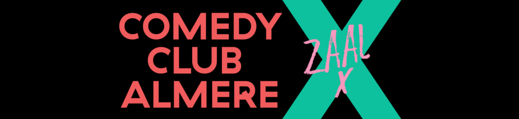Comedy Club Almere Powered by Zaal X in Flevoland