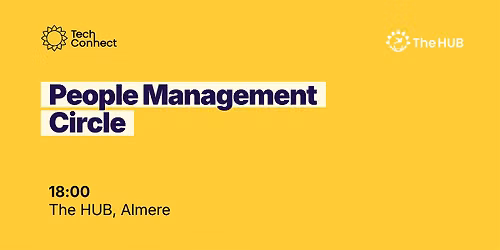People Management Circle [Evening Networking] — lezing in Flevoland