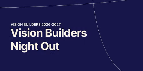 Vision Builders Night Out 2026 — Uitgaan in Flevoland