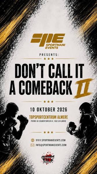Sportmani Events Presents; Don’t Call It a Comeback — sport in Flevoland
