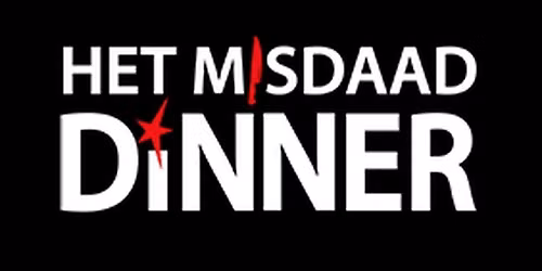 Het Misdaad Dinner – Lelystad – Tickets — theater in Flevoland